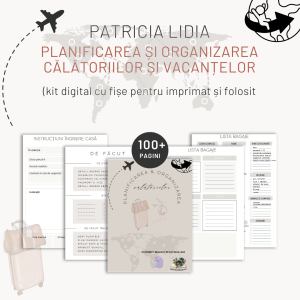 Planificarea și organizarea călătoriilor și vacanțelor (kit digital cu fișe pentru imprimat și folosit)